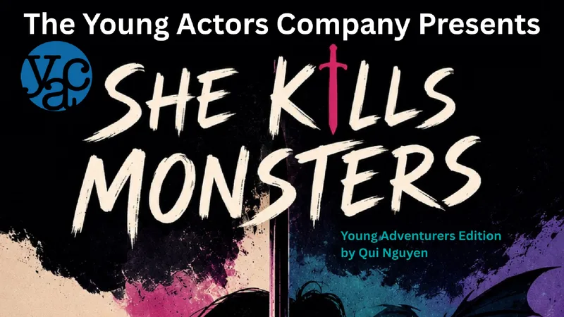 She Kills Monsters (Young Adventurers Edition)
