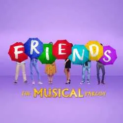 Friends! The Musical Parody