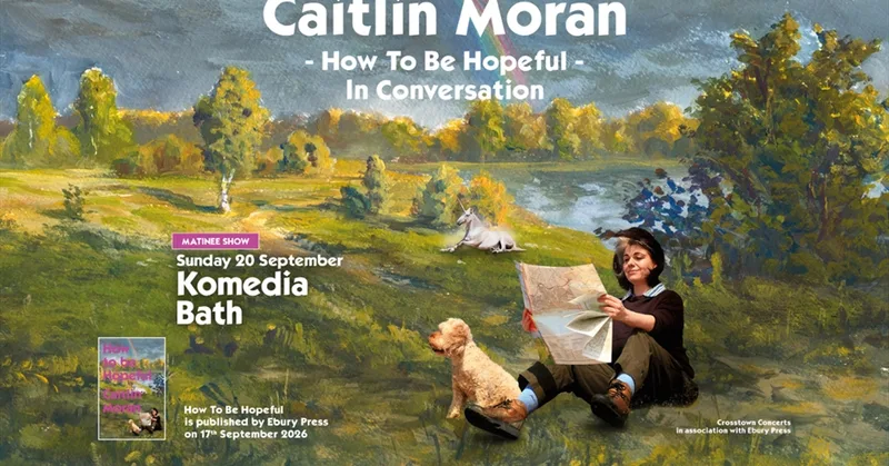 Caitlin Moran: How To Be Hopeful at Komedia Bath