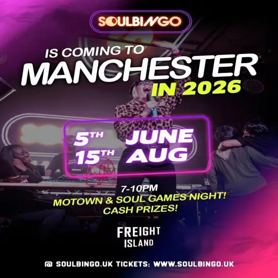Soul Bingo Manchester | 15th August 2026