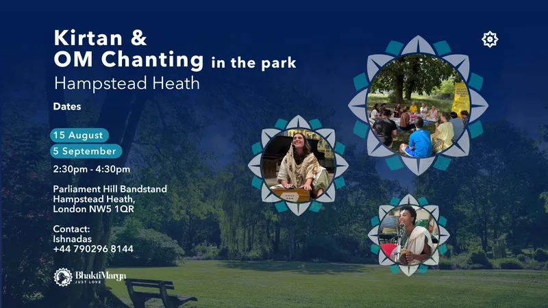 KIRTAN & OM CHANTING – HAMPSTEAD HEATH