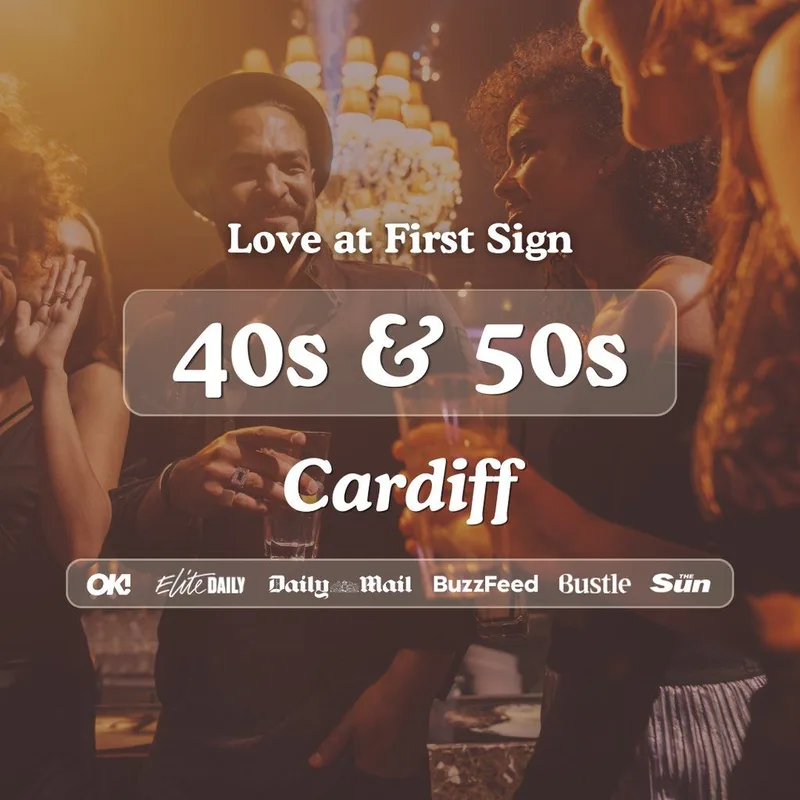 40s & 50s Singles Night at S&L Cardiff|Love at First Sign