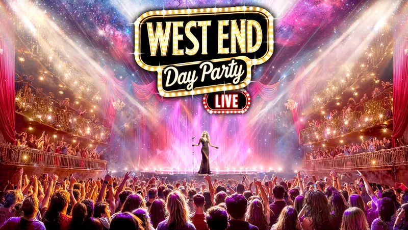 The West End Day Party: Tamworth 🎭