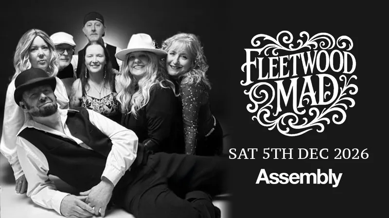 FLEETWOOD MAD SATURDAY 05/12/26
