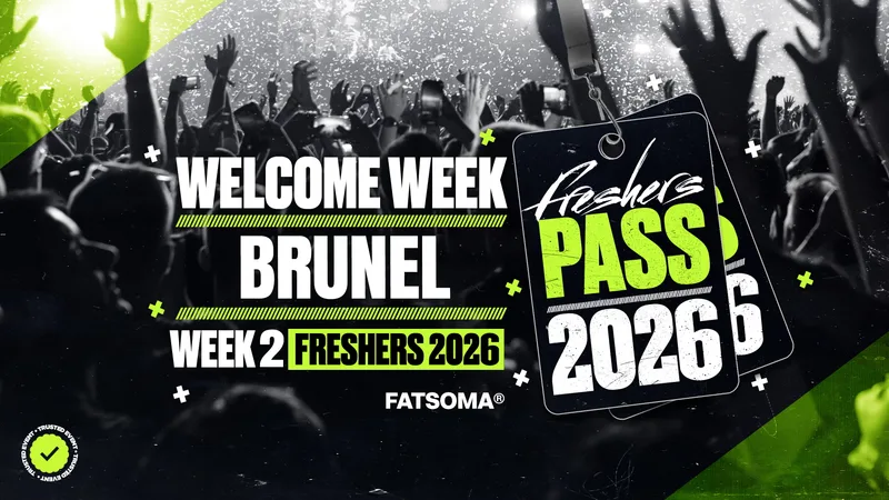 Brunel Freshers Pass 2026