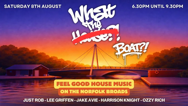 What The House?! Boat Party