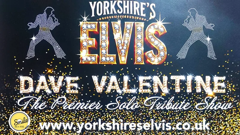 DAVE VALENTINE IS YORKSHIRE'S ELVIS