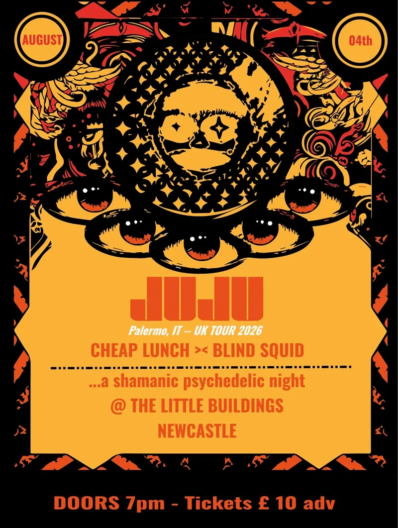 JuJu//Cheap Lunch//Blind Squid