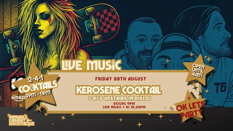 Live Music: KEROSENE COCKTAIL // Annabel’s Cabaret & Discotheque
