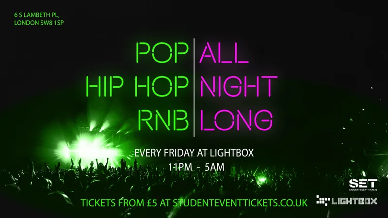 ALL NIGHT LONG @ LIGHTBOX FRIDAY 4TH SEPTEMBER
