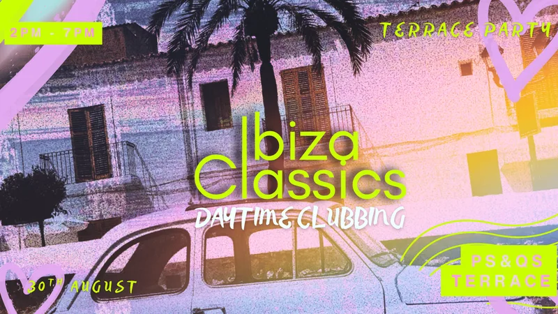 IBIZA CLASSICS | DAYTIME CLUBBING
