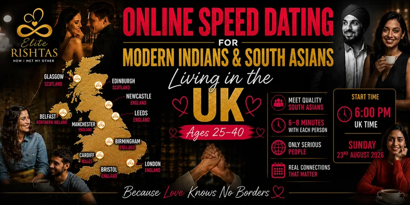 Online Speed Dating | for Modern Indian Singles in the United Kingdom (UK)
