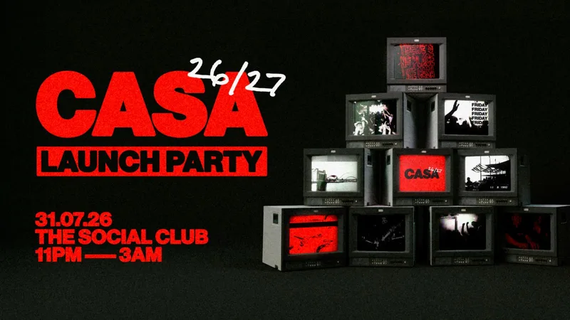CASA: FRIDAY AT THE SOCIAL CLUB // 26-27 SEASON LAUNCH