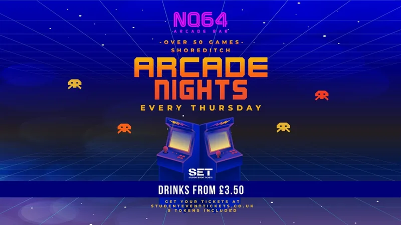 Arcade Nights @ NQ64 Shoreditch Thursday 24th September