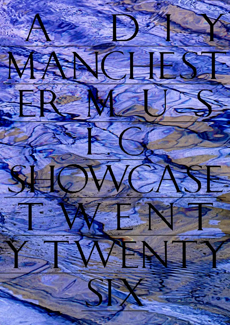 A DIY Manchester Music Showcase 2026