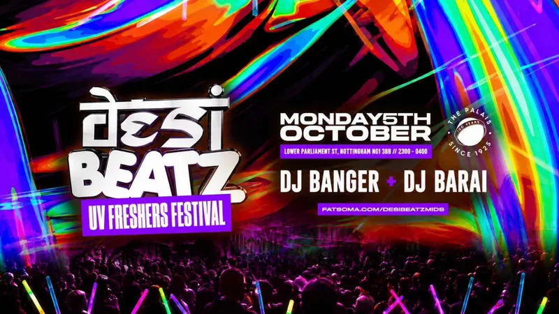NTU ASOC : UV FRESHERS FESTIVAL! | THE PALAIS NOTTINGHAM