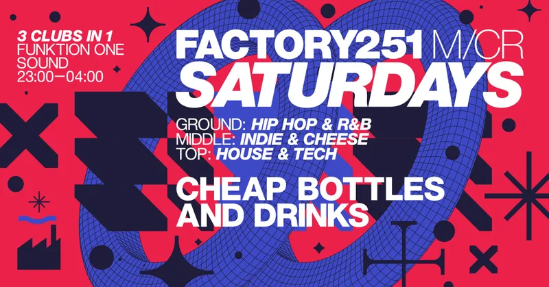 FACTORY 251 SATURDAYS