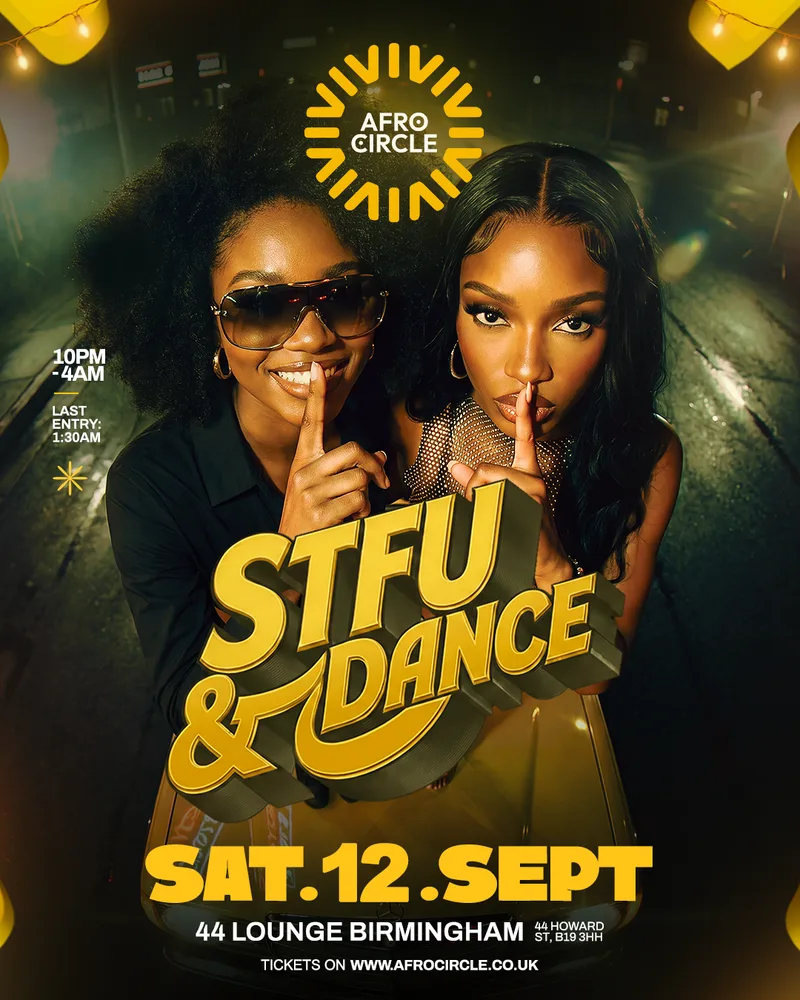 AfroCircle: STFU & DANCE 💃🏽