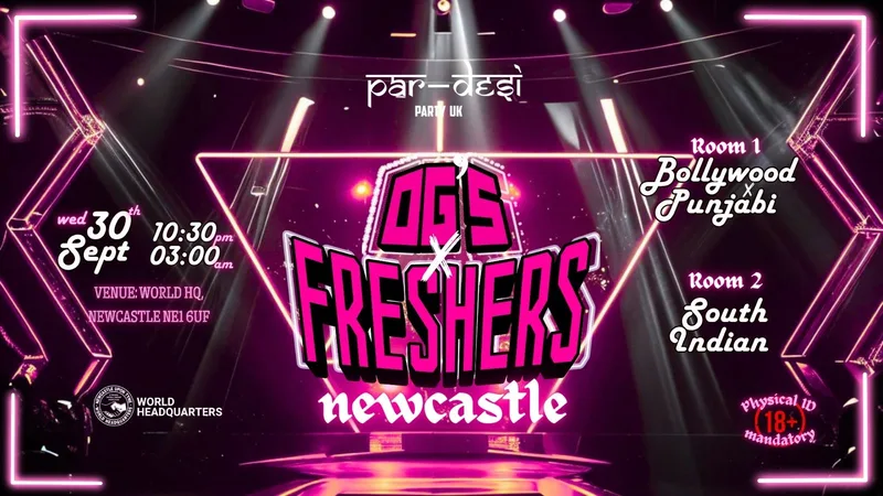 🎧🔥OGs × FRESHERS - NEWCASTLE 🔥🎧