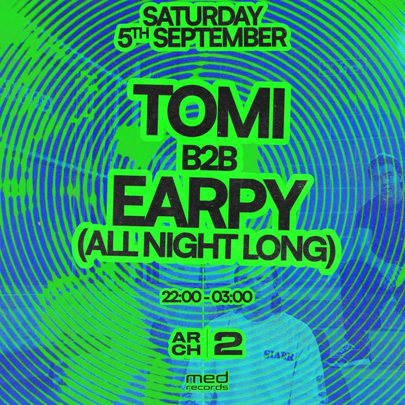 Tomi B2B Earpy (All Night Long) at Arch 2 Windsor.