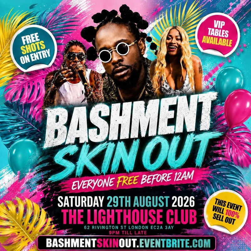 Bashment Skin Out - Everyone Free Before 12AM