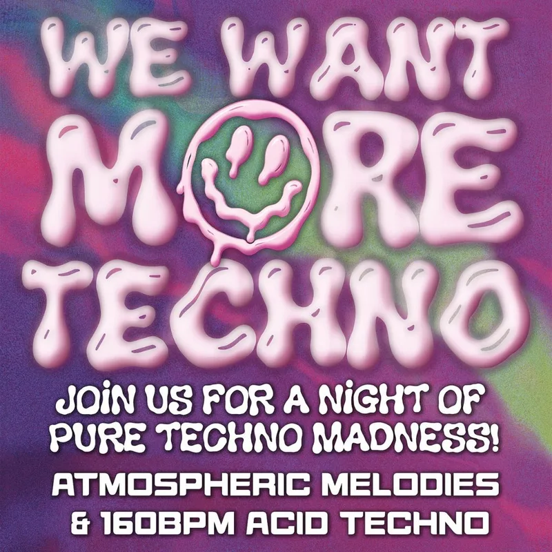 We Want More Techno