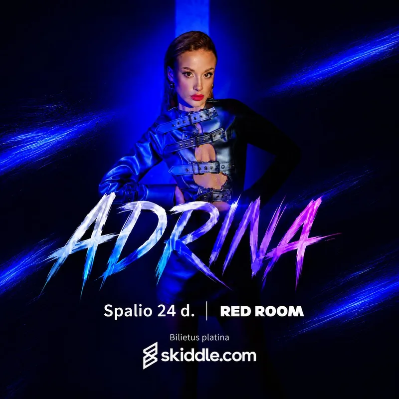 ADRINA | Spalio 24 d. Red Room Peterborough