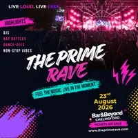 The Prime Rave Chelmsford
