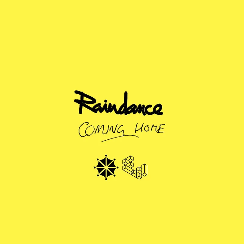 Raindance - Coming Home