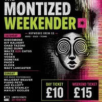 The Montized Weekender