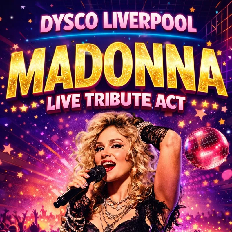 MADONNA: Live Tribute Act @ Dysco, Liverpool