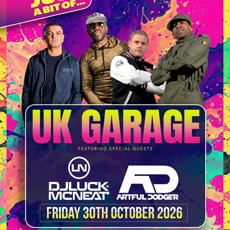 JUST A BIT OF UK GARAGE Ft DJ Luck & MC Neat & Artful Dodger