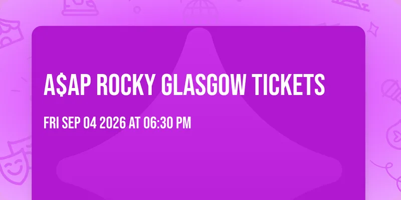 A$AP Rocky Glasgow Tickets