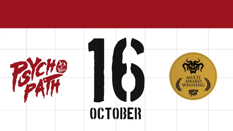 Psycho Path - Fri Oct 16th