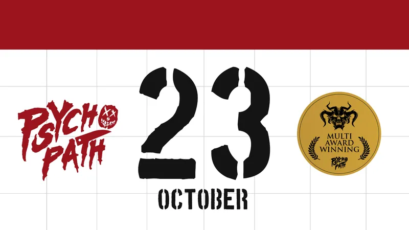 Psycho Path - Fri Oct 23rd