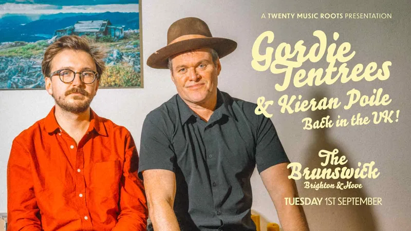 Gordie Tentrees + Kieran Poile - Brighton/Hove