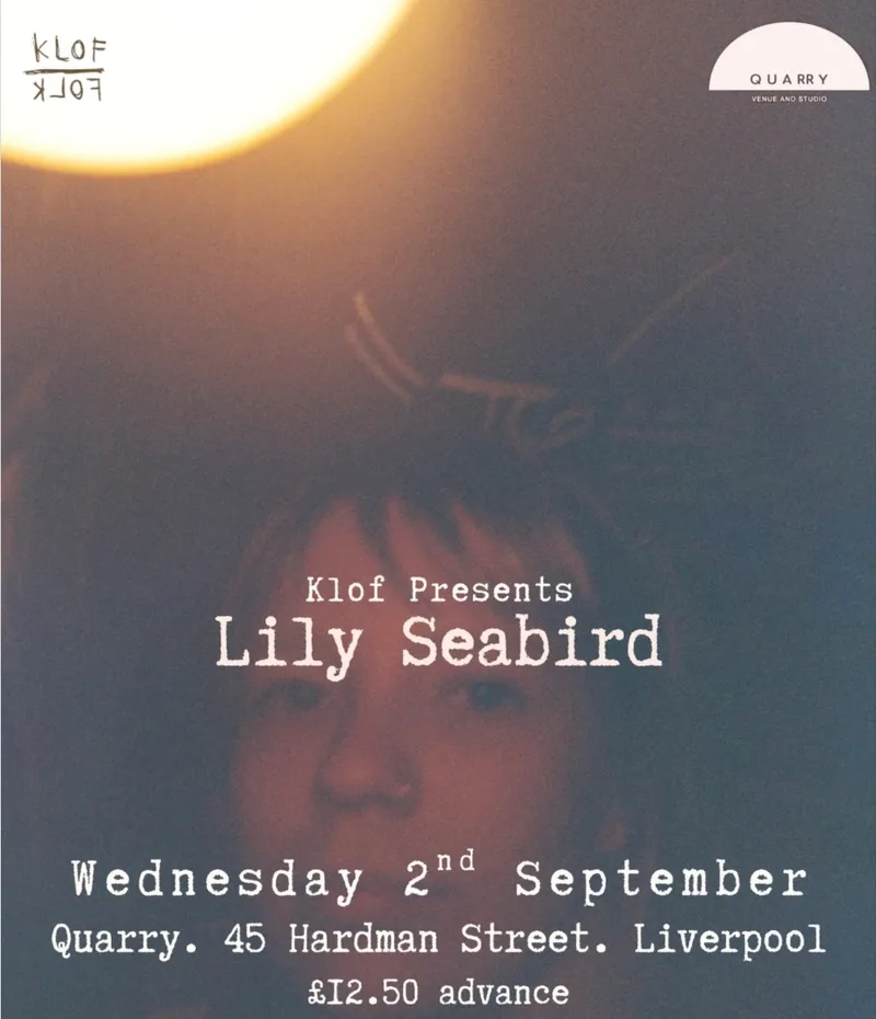 KLOF Presents: Lily Seabird