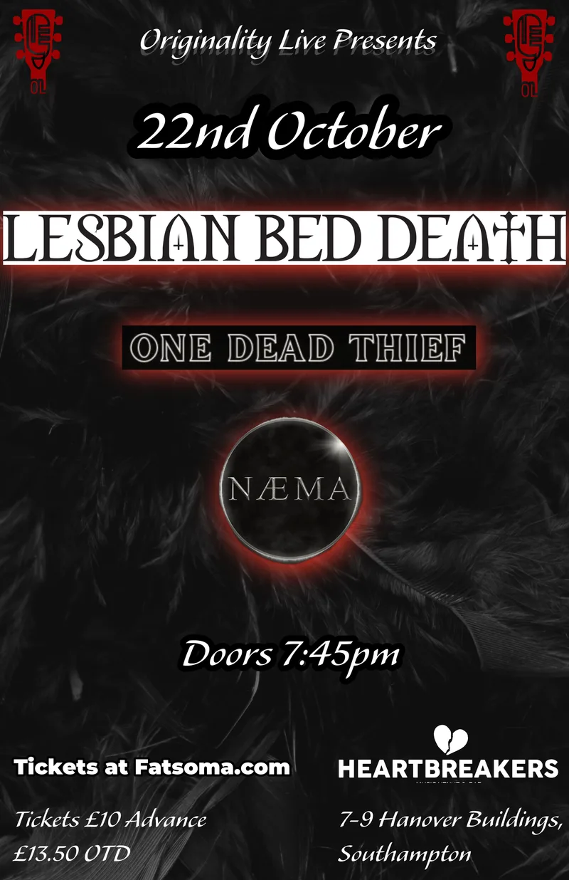 Lesbian Bed Death + One Dead Thief + Naema @ Heartbreakers
