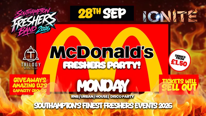 🔥 Ignite - Freshers Mcdonalds RAVE! 🍔🍟🧋