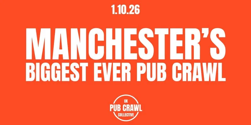 MANCHESTER'S BIGGEST EVER PUBCRAWL
