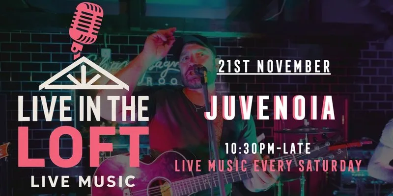 JUVENOIA- LIVE IN THE LOFT
