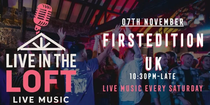 FIRSTEDITION UK- LIVE IN THE LOFT