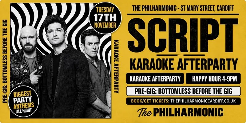 THE SCRIPT KARAOKE AFTERPARTY