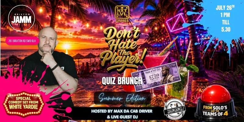 Don't Hate The Player - Quiz Brunch! Summer Edition
