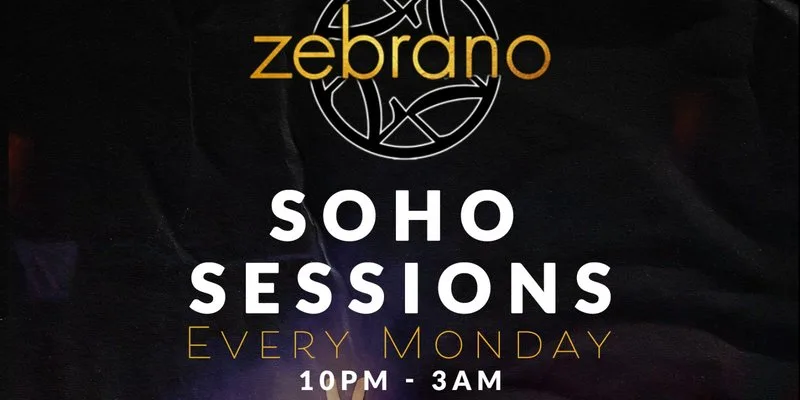 Mondays @ Zebrano Soho