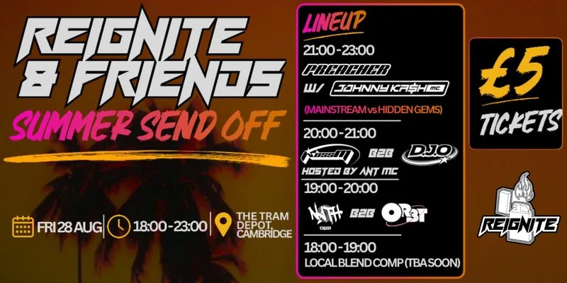 Reignite & Friends: Summer Send Off
