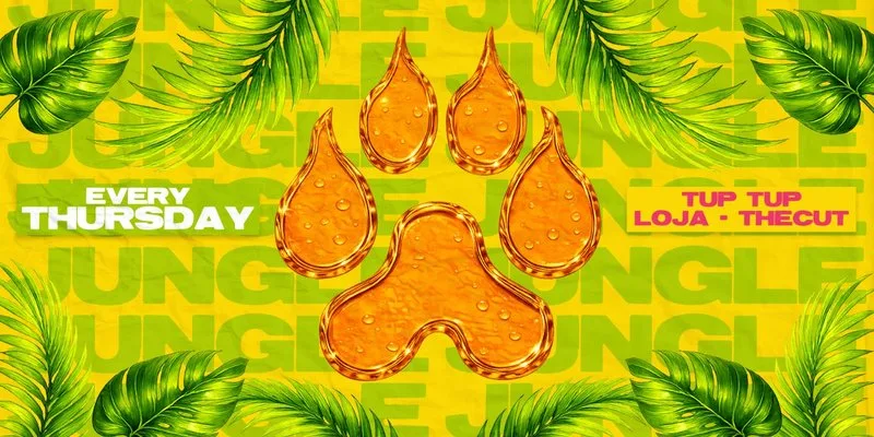 🦁 🐾 JUNGLE THURSDAYS 🐾 🦁 MOVE IN THURSDAY | NEWCASTLE'S WILDEST EVENT @ TUP TUP PLACE, LOJA & THECUT