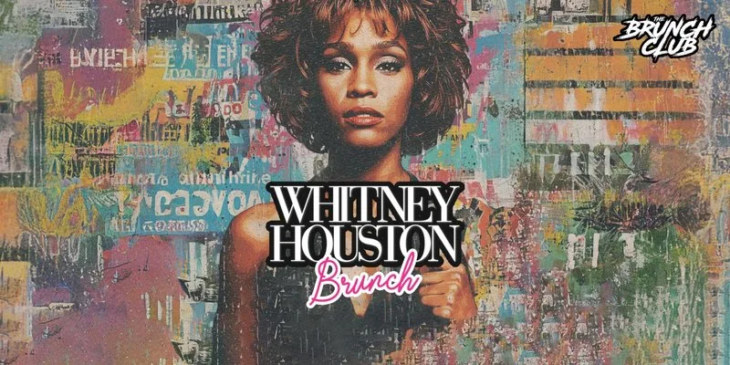 Whitney Houston Brunch - Newcastle