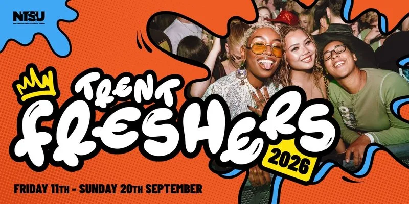 Official Nottingham Trent Freshers - Priority Sign Up