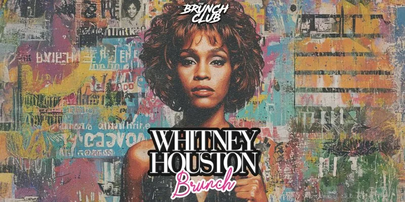 Whitney Houston Brunch - Birmingham